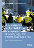 Pearson / Stott |  A New Agenda For Football Crowd Management | eBook | Sack Fachmedien