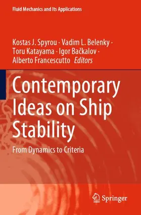 Spyrou / Belenky / Francescutto |  Contemporary Ideas on Ship Stability | Buch |  Sack Fachmedien