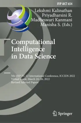 Kalinathan / S. / R. | Computational Intelligence in Data Science | Buch | 978-3-031-16363-0 | sack.de