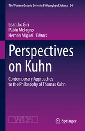Giri / Melogno / Miguel |  Perspectives on Kuhn | eBook | Sack Fachmedien