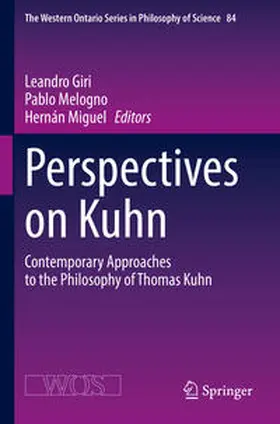 Giri / Miguel / Melogno |  Perspectives on Kuhn | Buch |  Sack Fachmedien