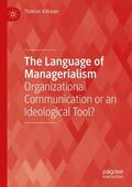 Klikauer |  The Language of Managerialism | Buch |  Sack Fachmedien