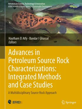 Ghassal / El Atfy |  Advances in Petroleum Source Rock Characterizations: Integrated Methods and Case Studies | Buch |  Sack Fachmedien