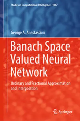 Anastassiou | Banach Space Valued Neural Network | E-Book | www.sack.de