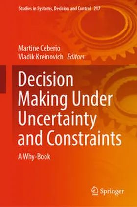Ceberio / Kreinovich |  Decision Making Under Uncertainty and Constraints | eBook | Sack Fachmedien