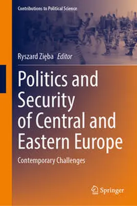 Zieba / Zieba | Politics and Security of Central and Eastern Europe | E-Book | www.sack.de