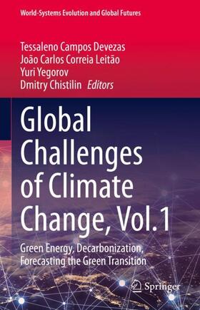 Devezas / Chistilin / Leitão | Global Challenges of Climate Change, Vol.1 | Buch | 978-3-031-16469-9 | sack.de