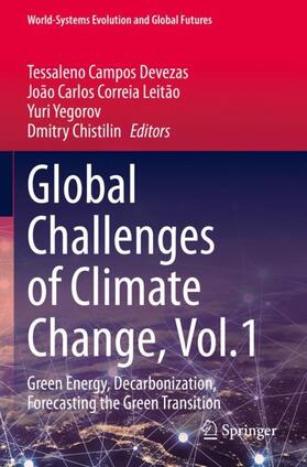 Devezas / Chistilin / Leitão | Global Challenges of Climate Change, Vol.1 | Buch | 978-3-031-16472-9 | sack.de