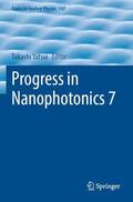 Yatsui |  Progress in Nanophotonics 7 | Buch |  Sack Fachmedien