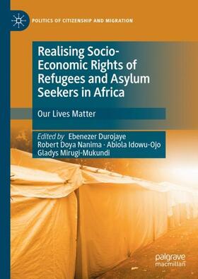 Durojaye / Mirugi-Mukundi / Nanima |  Realising Socio-Economic Rights of Refugees and Asylum Seekers in Africa | Buch |  Sack Fachmedien