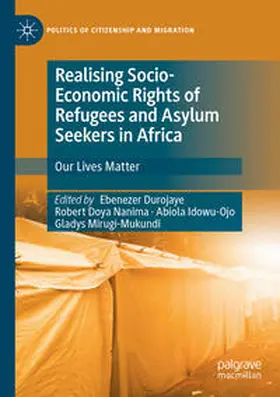 Durojaye / Mirugi-Mukundi / Nanima |  Realising Socio-Economic Rights of Refugees and Asylum Seekers in Africa | Buch |  Sack Fachmedien