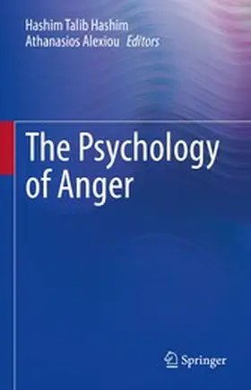 Hashim / Alexiou |  The Psychology of Anger | eBook | Sack Fachmedien