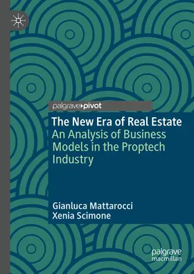 Mattarocci / Scimone |  The New Era of Real Estate | Buch |  Sack Fachmedien