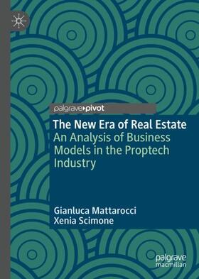 Scimone / Mattarocci | The New Era of Real Estate | Buch | 978-3-031-16730-0 | sack.de