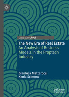 Mattarocci / Scimone | The New Era of Real Estate | E-Book | sack.de