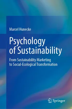Hunecke |  Psychology of Sustainability | Buch |  Sack Fachmedien