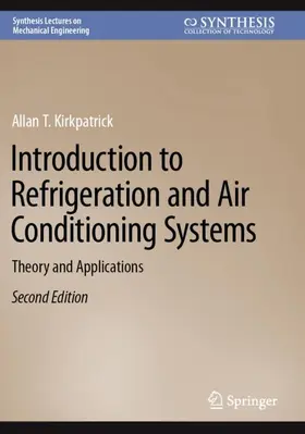 Kirkpatrick |  Introduction to Refrigeration and Air Conditioning Systems | Buch |  Sack Fachmedien