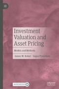 Pynnönen / Kolari |  Investment Valuation and Asset Pricing | Buch |  Sack Fachmedien