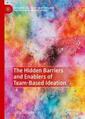 Folk |  The Hidden Barriers and Enablers of Team-Based Ideation | Buch |  Sack Fachmedien