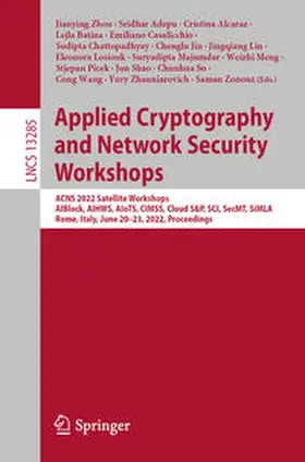 Zhou / Adepu / Majumdar |  Applied Cryptography and Network Security Workshops | eBook | Sack Fachmedien