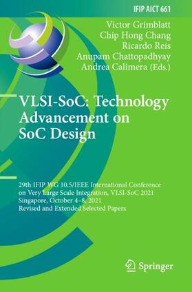 Grimblatt / Chang / Calimera |  VLSI-SoC: Technology Advancement on SoC Design | Buch |  Sack Fachmedien