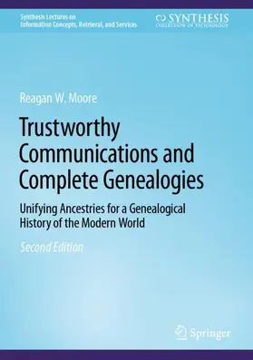 Moore |  Trustworthy Communications and Complete Genealogies | Buch |  Sack Fachmedien