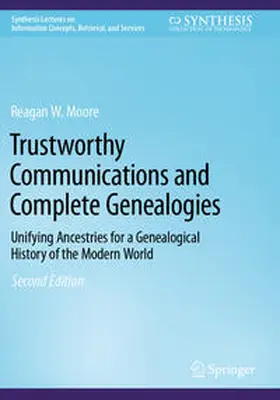 Moore |  Trustworthy Communications and Complete Genealogies | Buch |  Sack Fachmedien