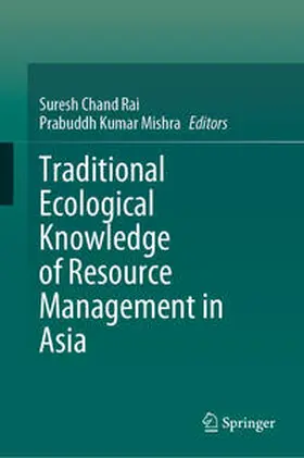 Rai / Mishra | Traditional Ecological Knowledge of Resource Management in Asia | E-Book | www.sack.de