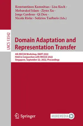Kamnitsas / Koch / Islam |  Domain Adaptation and Representation Transfer | eBook | Sack Fachmedien
