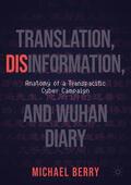 Berry |  Translation, Disinformation, and Wuhan Diary | Buch |  Sack Fachmedien