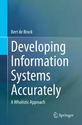 de Brock | Developing Information Systems Accurately | E-Book | sack.de