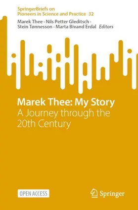 Thee / Gleditsch / Tønnesson |  Marek Thee: My Story | Buch |  Sack Fachmedien