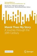 Thee / Erdal / Gleditsch |  Marek Thee: My Story | Buch |  Sack Fachmedien