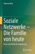 Kirch |  Soziale Netzwerke ¿ Die Familie von heute | Buch |  Sack Fachmedien
