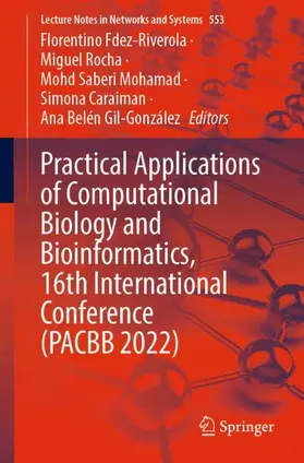 Fdez-Riverola / Rocha / Gil-González |  Practical Applications of Computational Biology and Bioinformatics, 16th International Conference (PACBB 2022) | Buch |  Sack Fachmedien