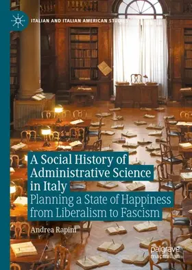 Rapini |  A Social History of Administrative Science in Italy | Buch |  Sack Fachmedien