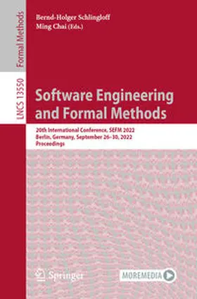 Schlingloff / Chai | Software Engineering and Formal Methods | E-Book | sack.de
