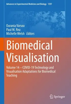 Varsou / Welsh / Rea | Biomedical Visualisation | Buch | 978-3-031-17134-5 | sack.de