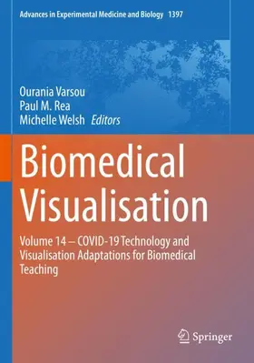 Varsou / Rea / Welsh |  Biomedical Visualisation | Buch |  Sack Fachmedien