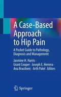 Harris / Cooper / Patel |  A Case-Based Approach to Hip Pain | Buch |  Sack Fachmedien