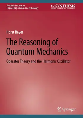 Beyer | The Reasoning of Quantum Mechanics | E-Book | www.sack.de