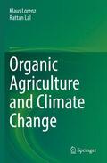 Lal / Lorenz |  Organic Agriculture and Climate Change | Buch |  Sack Fachmedien