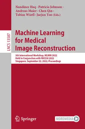 Haq / Johnson / Maier |  Machine Learning for Medical Image Reconstruction | eBook | Sack Fachmedien