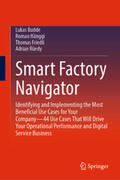 Budde / Hänggi / Friedli |  Smart Factory Navigator | eBook | Sack Fachmedien