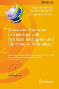 Nowak / Brad / Chrzaszcz |  Systematic Innovation Partnerships with Artificial Intelligence and Information Technology | Buch |  Sack Fachmedien
