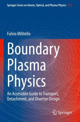 Militello | Boundary Plasma Physics | Buch | 978-3-031-17341-7 | sack.de