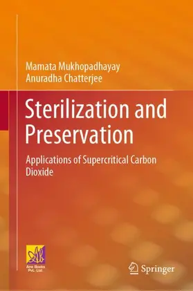 Chatterjee / Mukhopadhayay |  Sterilization and Preservation | Buch |  Sack Fachmedien