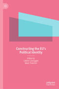 Saurugger / Thatcher |  Constructing the EU's Political Identity | eBook | Sack Fachmedien