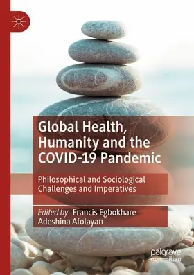 Egbokhare / Afolayan |  Global Health, Humanity and the COVID-19 Pandemic | Buch |  Sack Fachmedien