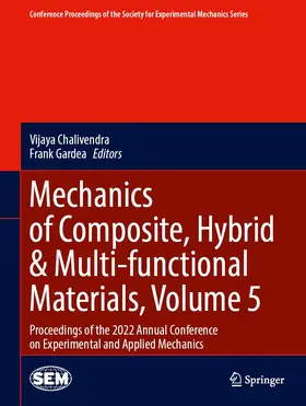 Gardea / Chalivendra |  Mechanics of Composite, Hybrid & Multi-functional Materials, Volume 5 | Buch |  Sack Fachmedien